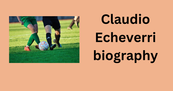 Claudio Echeverri biography